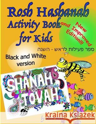 Rosh Hashanah Activity Book for Kids new edition black and white version Man, Alex 9781974482375