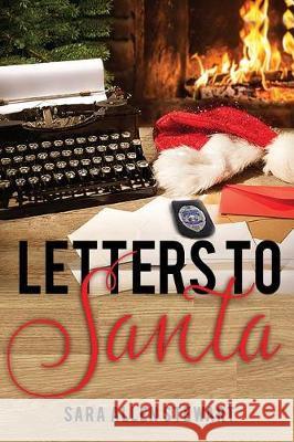 Letters to Santa Sara Allen Stewart 9781974511624