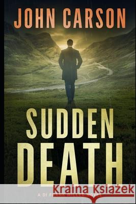 Sudden Death John Carson 9781974527151