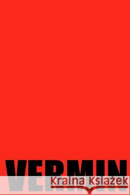 Vermin Isa Anais Rodriguez 9781974555703 Createspace Independent Publishing Platform