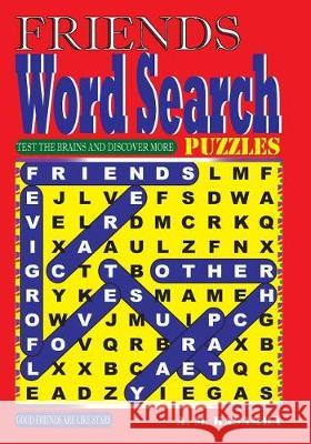 FRIENDS Word Search Puzzles Kasamba, A. M. 9781974562381 Createspace Independent Publishing Platform