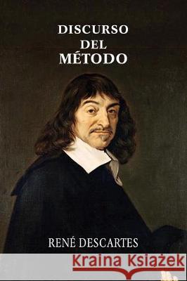 Discurso del método Descartes, Rene 9781974571963