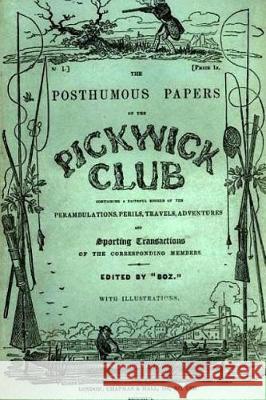 The Pickwick Papers Charles Dickens Taylor Anderson 9781974578535