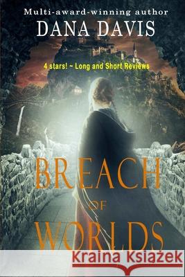 Breach of Worlds Associate Professor Dana Davis, PhD 9781974580989