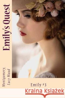 Emily's Quest: Emily #3 Montgomery Luc Sir Angels 9781974592036 Createspace Independent Publishing Platform