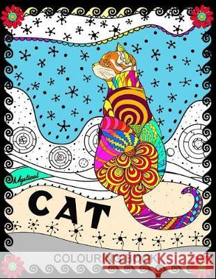 Mystical Cat Colouring book: Coloring Pages for Adults Great Cat and Kitten Design Tiny Cactus Publishing 9781974604562