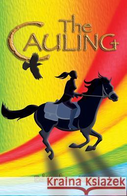 The Cauling Ed Newbery-King 9781974605354