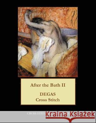 After the Bath II: Degas cross stitch pattern George, Kathleen 9781974638819