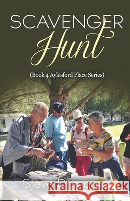 Scavenger Hunt Steve Demaree 9781974647552 Createspace Independent Publishing Platform
