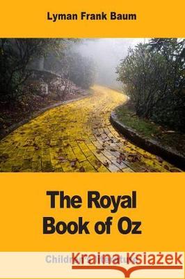 The Royal Book of Oz Lyman Frank Baum 9781974668939