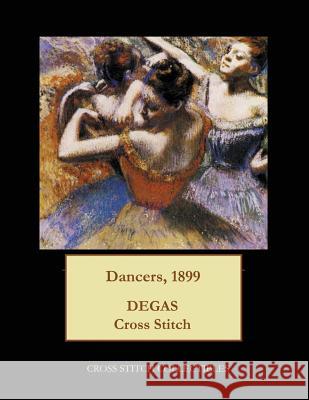 Dancers, 1899: Degas cross stitch pattern George, Kathleen 9781974678662 Createspace Independent Publishing Platform
