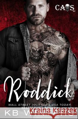 Roddick CAOS MC Kb Winters 9781974698714 Createspace Independent Publishing Platform