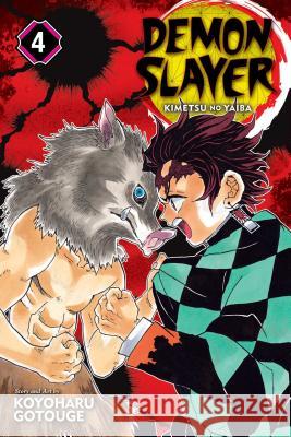 Demon Slayer: Kimetsu no Yaiba, Vol. 4 Koyoharu Gotouge 9781974700554 Viz Media, Subs. of Shogakukan Inc
