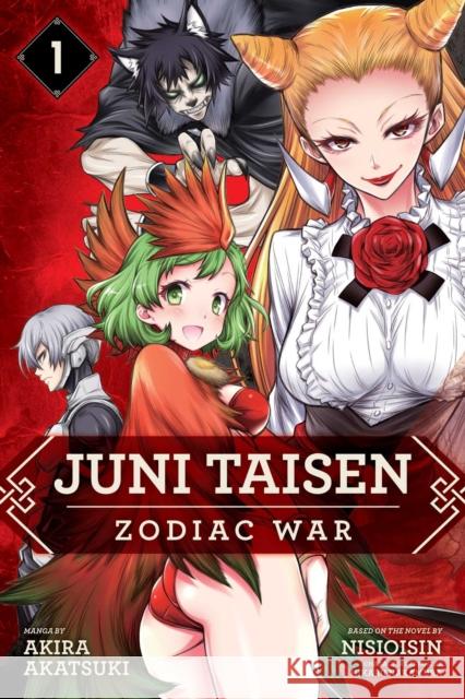 Juni Taisen: Zodiac War (manga), Vol. 1 Nisioisin, Akira Akatsuki, Hikaru Nakamura 9781974702503 Viz Media, Subs. of Shogakukan Inc