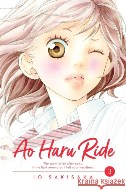 Ao Haru Ride, Vol. 3 Io Sakisaka 9781974702671 Viz Media, Subs. of Shogakukan Inc