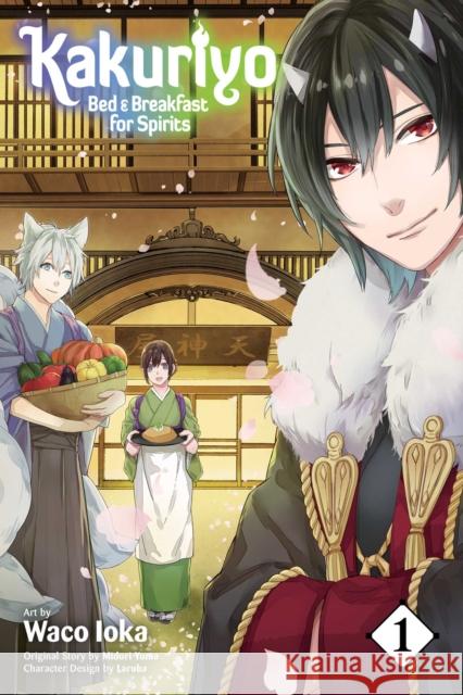 Kakuriyo: Bed & Breakfast for Spirits, Vol. 1 Waco Ioka 9781974703722 Viz Media, Subs. of Shogakukan Inc