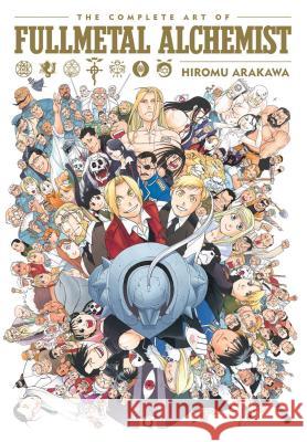 The Complete Art of Fullmetal Alchemist Hiromu Arakawa 9781974703791 