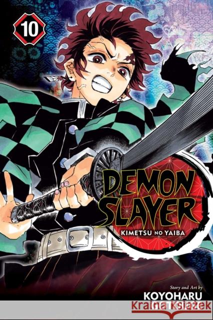 Demon Slayer: Kimetsu no Yaiba, Vol. 10 Koyoharu Gotouge 9781974704552 Viz Media, Subs. of Shogakukan Inc
