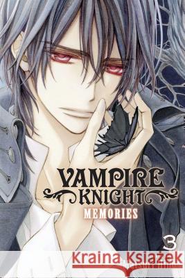 Vampire Knight: Memories, Vol. 3 Matsuri Hino 9781974705153 Viz Media, Subs. of Shogakukan Inc