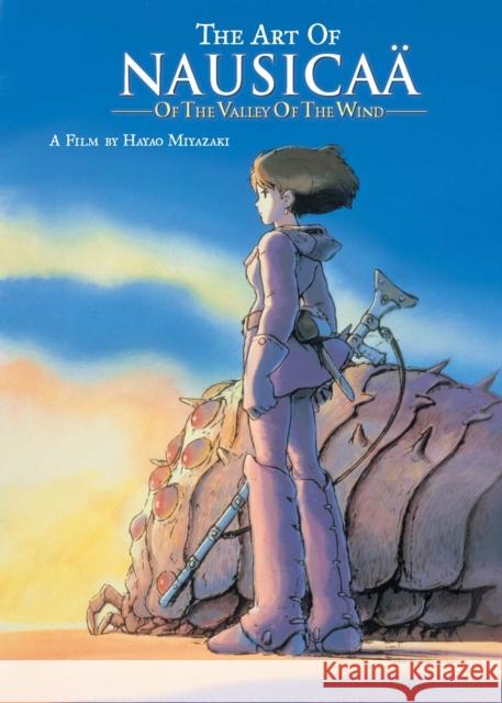 The Art of Nausicaa of the Valley of the Wind Hayao Miyazaki 9781974705580