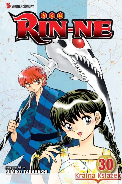 Rin-Ne, Vol. 30 Rumiko Takahashi 9781974706570 Viz Media