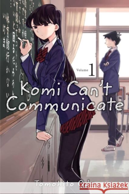 Komi Can't Communicate, Vol. 1 Tomohito Oda 9781974707126 Viz Media, Subs. of Shogakukan Inc