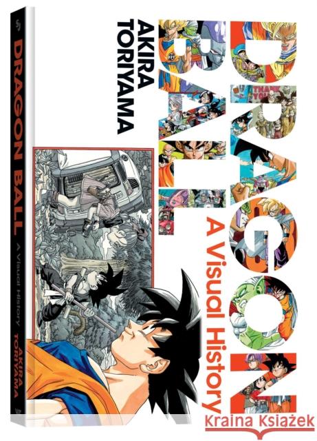 Dragon Ball: A Visual History Akira Toriyama 9781974707409