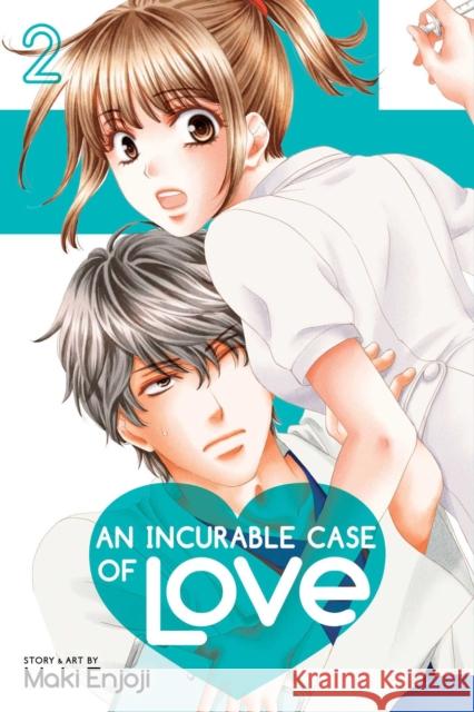 An Incurable Case of Love, Vol. 2 Maki Enjoji 9781974709328