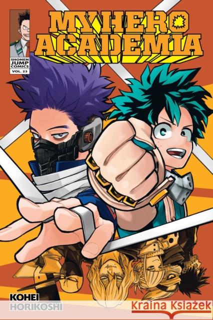 My Hero Academia, Vol. 23 Kohei Horikoshi 9781974709663 Viz Media, Subs. of Shogakukan Inc