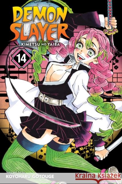 Demon Slayer: Kimetsu no Yaiba, Vol. 14 Koyoharu Gotouge 9781974711147 Viz Media, Subs. of Shogakukan Inc