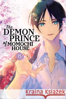 The Demon Prince of Momochi House, Vol. 15 Aya Shouoto 9781974712014 