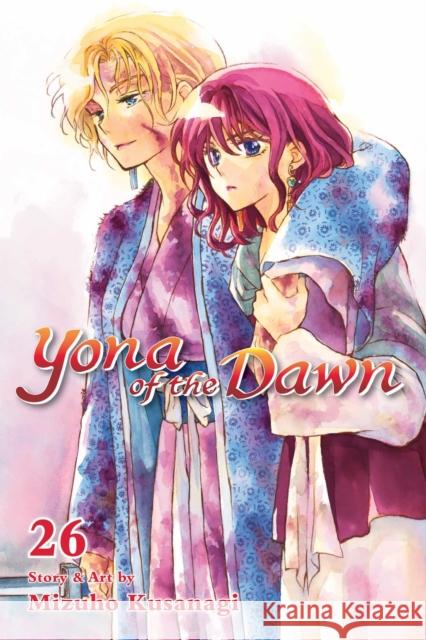 Yona of the Dawn, Vol. 26 Mizuho Kusanagi 9781974715213