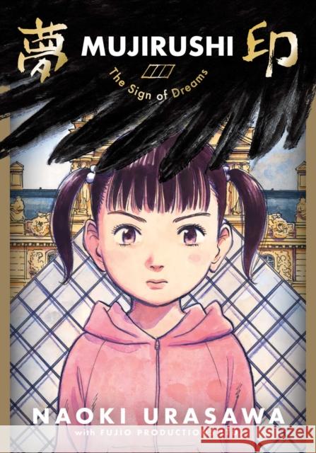 Mujirushi Naoki Urasawa 9781974715237 Viz Media, Subs. of Shogakukan Inc