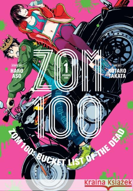 Zom 100: Bucket List of the Dead, Vol. 1 Haro Aso 9781974720569