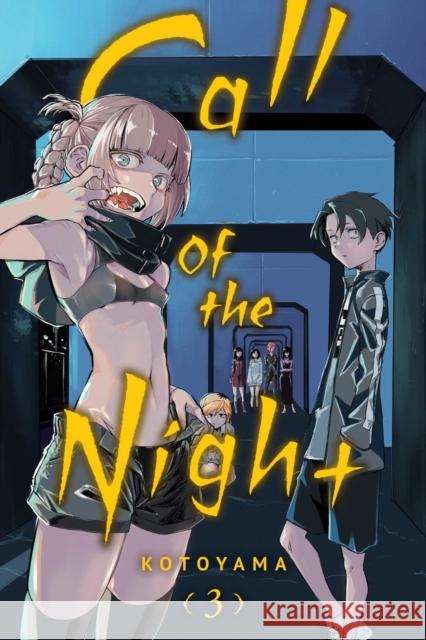 Call of the Night, Vol. 3 Kotoyama 9781974720804 Viz Media, Subs. of Shogakukan Inc