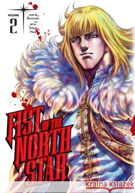 Fist of the North Star, Vol. 2 Buronson 9781974721573 Viz Media, Subs. of Shogakukan Inc