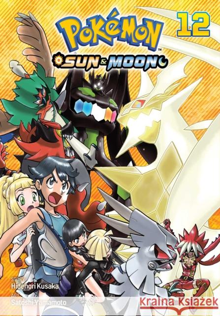 Pokemon: Sun & Moon, Vol. 12 Hidenori Kusaka Satoshi Yamamoto 9781974721764 Viz Media