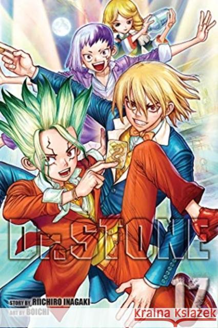 Dr. STONE, Vol. 17 Riichiro Inagaki 9781974722808 Viz Media, Subs. of Shogakukan Inc