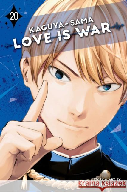 Kaguya-sama: Love Is War, Vol. 20 Aka Akasaka 9781974724031 Viz Media, Subs. of Shogakukan Inc