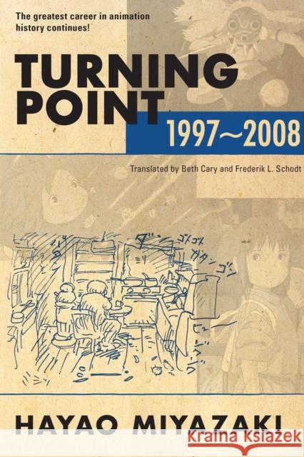 Turning Point: 1997-2008 Hayao Miyazaki 9781974724505 Viz Media, Subs. of Shogakukan Inc