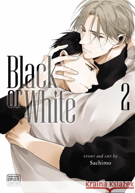 Black or White, Vol. 2 Sachimo 9781974725304 Viz Media, Subs. of Shogakukan Inc