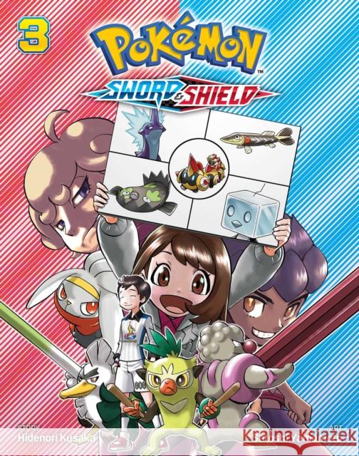 Pokemon: Sword & Shield, Vol. 3 Hidenori Kusaka Satoshi Yamamoto 9781974726455 Viz Media