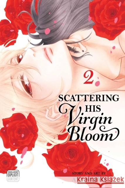 Scattering His Virgin Bloom, Vol. 2 Aya Sakyo 9781974727322 Viz Media, Subs. of Shogakukan Inc