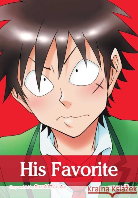 His Favorite, Vol. 12 Suzuki Tanaka 9781974728923 Viz Media, Subs. of Shogakukan Inc