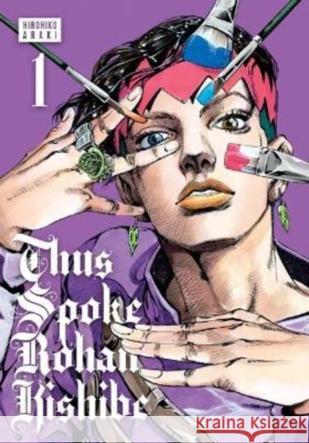 Thus Spoke Rohan Kishibe, Vol. 1 Araki, Hirohiko 9781974730742