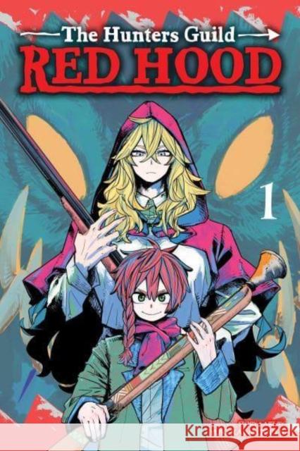 The Hunters Guild: Red Hood, Vol. 1 Yuki Kawaguchi 9781974734689