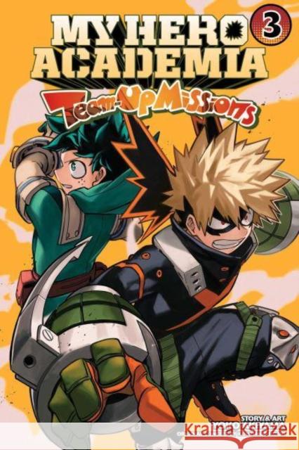 My Hero Academia: Team-Up Missions, Vol. 3 Yoko Akiyama 9781974734757