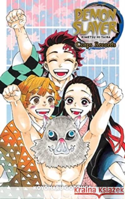 Demon Slayer: Kimetsu no Yaiba—Corps Records Koyoharu Gotouge 9781974736027 Viz Media, Subs. of Shogakukan Inc