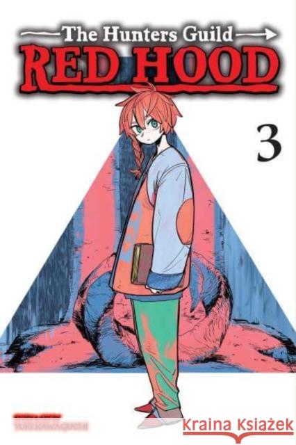 The Hunters Guild: Red Hood, Vol. 3 Yuki Kawaguchi 9781974736348