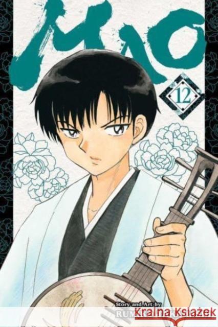 Mao, Vol. 12 Rumiko Takahashi 9781974736461 Viz Media, Subs. of Shogakukan Inc